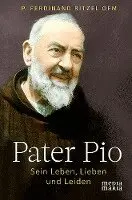 Ferdinand Ritzel - Pater Pio, Inbunden. Tillgänglighet: Lägg i varukorg