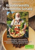 Kräuterwastls Erkenntnis-Schatz 1