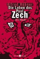 bokomslag Die Leben des Paul Zech