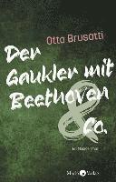 bokomslag Der Gaukler mit Beethoven & Co.