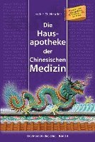 bokomslag Die Hausapotheke der Chinesischen Medizin