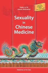 bokomslag Sexuality in Chinese Medicine