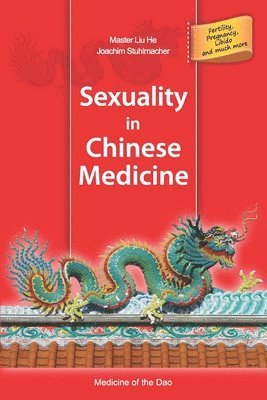 Sexuality in Chinese Medicine 1