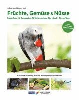 bokomslag Früchte, Gemüse & Nüsse