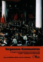 Wladislaw Hedeler, Jörn Schütrumpf - Vergessene Kommunisten, Häftad