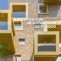 bokomslag Architektur in Hannover seit 2000