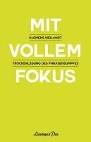 Mit vollem Fokus 1