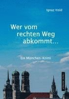 bokomslag Wer vom rechten Weg abkommt