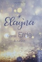 Elayna - Einmal Erde & zurück 1