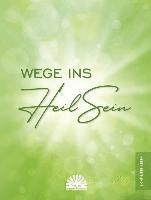 bokomslag Wege ins Heilsein