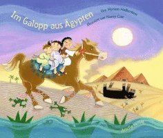 Myriam Halberstam - Im Galopp aus Ägypten, Inbunden