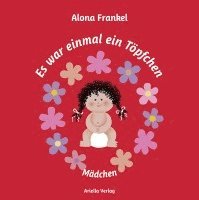 Alona Frankel - Es war einmal ein Töpfchen...Mädchen, Kartonnage