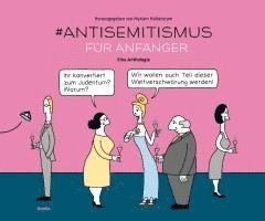 Myriam Halberstam - #Anti-Semitismus für Anfänger, Inbunden