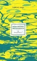 bokomslag Mein Grünes Niltagebuch