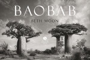 BAOBAB: Meine Reise zu den ältesten Lebewesen und Waldwächtern 1