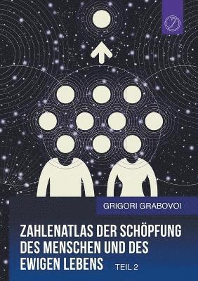bokomslag Zahlenatlas der Schöpfung des Menschen und des ewigen Lebens - Teil 2 (GERMAN Edition)