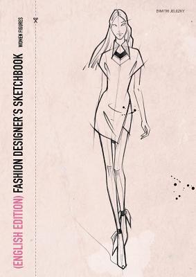 bokomslag FASHION DESIGNERS SKETCHBOOK - women figures (English Edition)