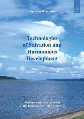 bokomslag Technologies of Salvation and Harmonious Development