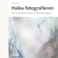 Haiku fotografieren 1