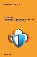 bokomslag Cloud Security: Praxisorientierte Methoden und Lösungen für sicheres Cloud Computing