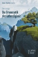 bokomslag Die Grammatik der Lebendigkeit