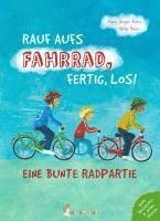 bokomslag Rauf aufs Fahrrad, fertig, los!