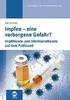 bokomslag Impfen - eine verborgene Gefahr