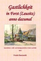 bokomslag Gastlichkeit in Forst (Lausitz) anno dazumal