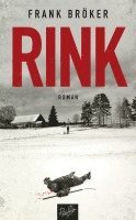 Frank Bröker - RINK, Inbunden. Tillgänglighet: Lägg i varukorg
