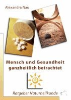 Alexandra Nau - Mensch und Gesundheit, Häftad