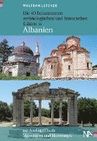 bokomslag Die 40 bekanntesten archäologischen und historischen Stätten in Albanien