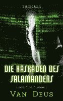 Die Kaskaden des Salamanders