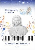 bokomslag Johann Sebastian Bach - Eine Biografie für Kinder