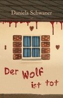 bokomslag Der Wolf ist tot