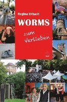 bokomslag Worms zum Verlieben