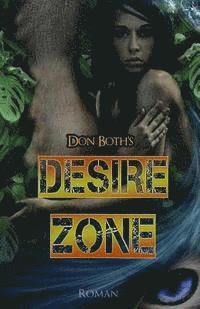 Don Both - Desirezone, Häftad