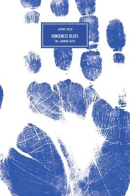 Jeremy Reed - Dungeness Blues, Häftad
