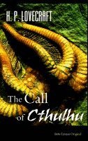 H. P. Lovecraft - The Call of Cthulhu, Häftad