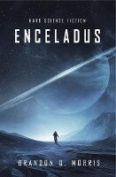 Brandon Q. Morris - Enceladus, Häftad