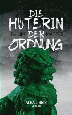 bokomslag Hüterin der Ordnung