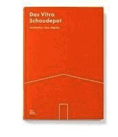 Viviane Stappmanns, Mateo Kries - Das Vitra Schaudepot, Häftad