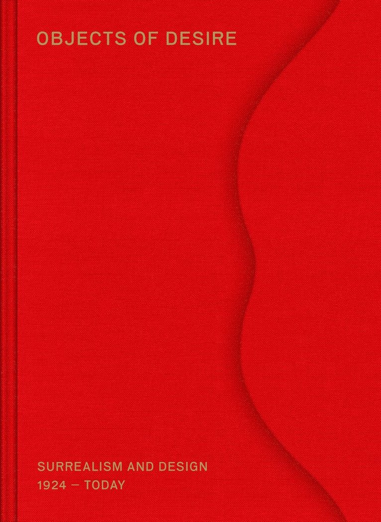 Mateo Kries, Tanja Cunz, Tanja Cunz - Objects of Desire, Inbunden