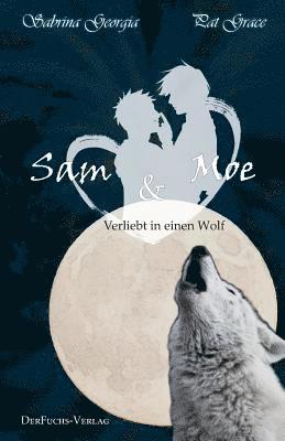 bokomslag Verliebt in einen Wolf - Sam und Moe