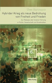 bokomslag Hybrider Krieg als neue Bedrohung von Freiheit und Frieden