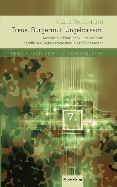 Klaus Beckmann - Treue. Bürgermut. Ungehorsam., Häftad