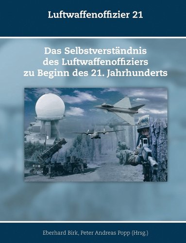 Eberhard Birk, Peter Popp - Luftwaffenoffizier 21, Häftad