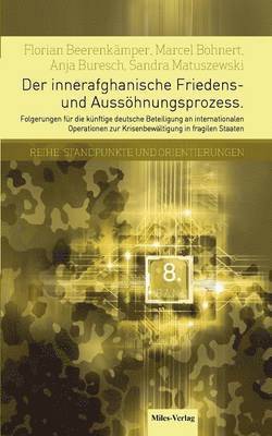 Der innerafghanische Friedens- und Ausshnungsprozess 1