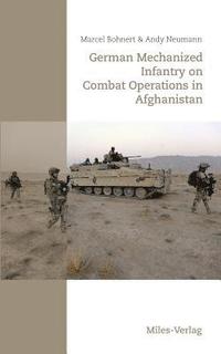 bokomslag German Mechanized Infantry on Combat Operations in Afghanistan