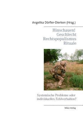 Angelika Dörfler-Dierken - Hinschauen! Geschlecht, Rechtspopulismus, Rituale, Häftad