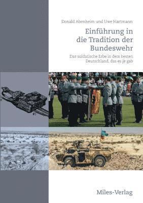 Donald Abenheim, Uwe Hartmann - Einführung in die Tradition der Bundeswehr, Häftad
